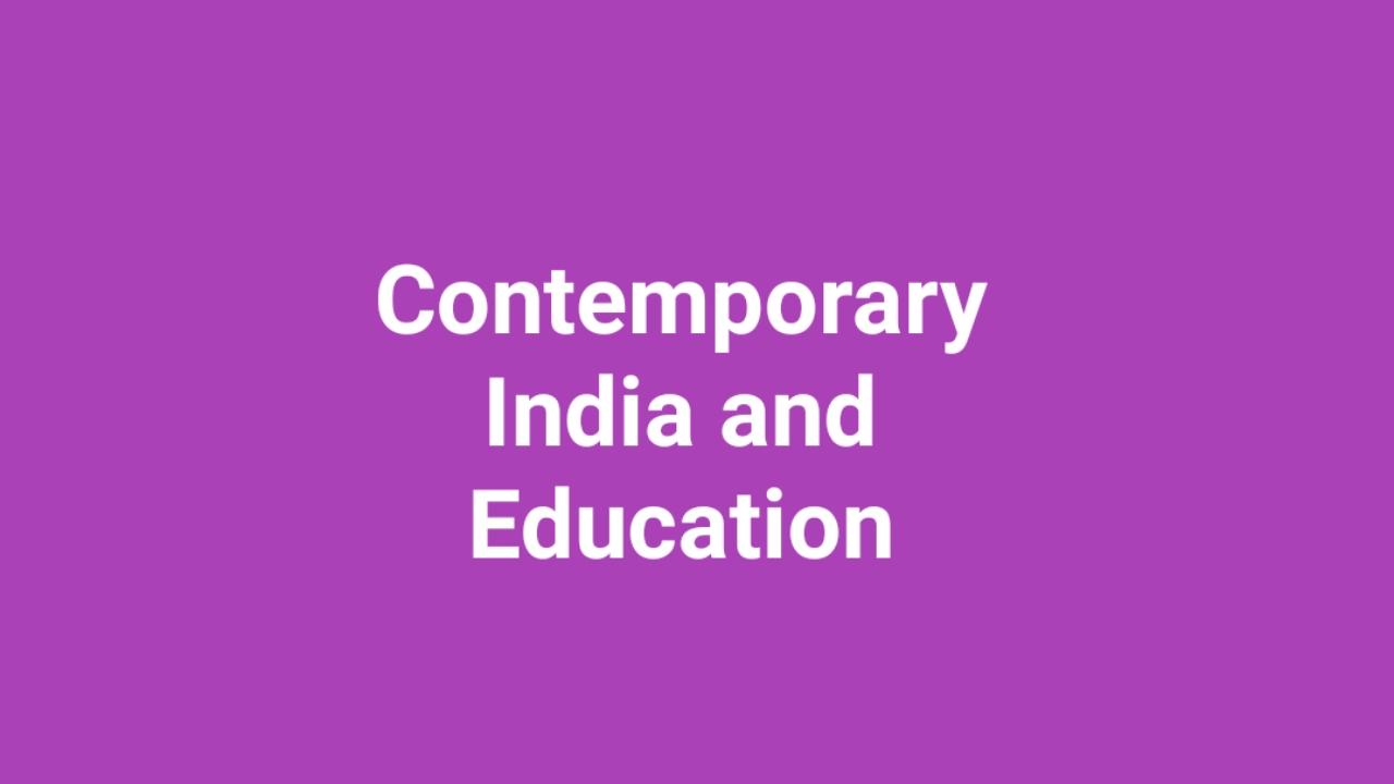 introduction of contemporary india and education